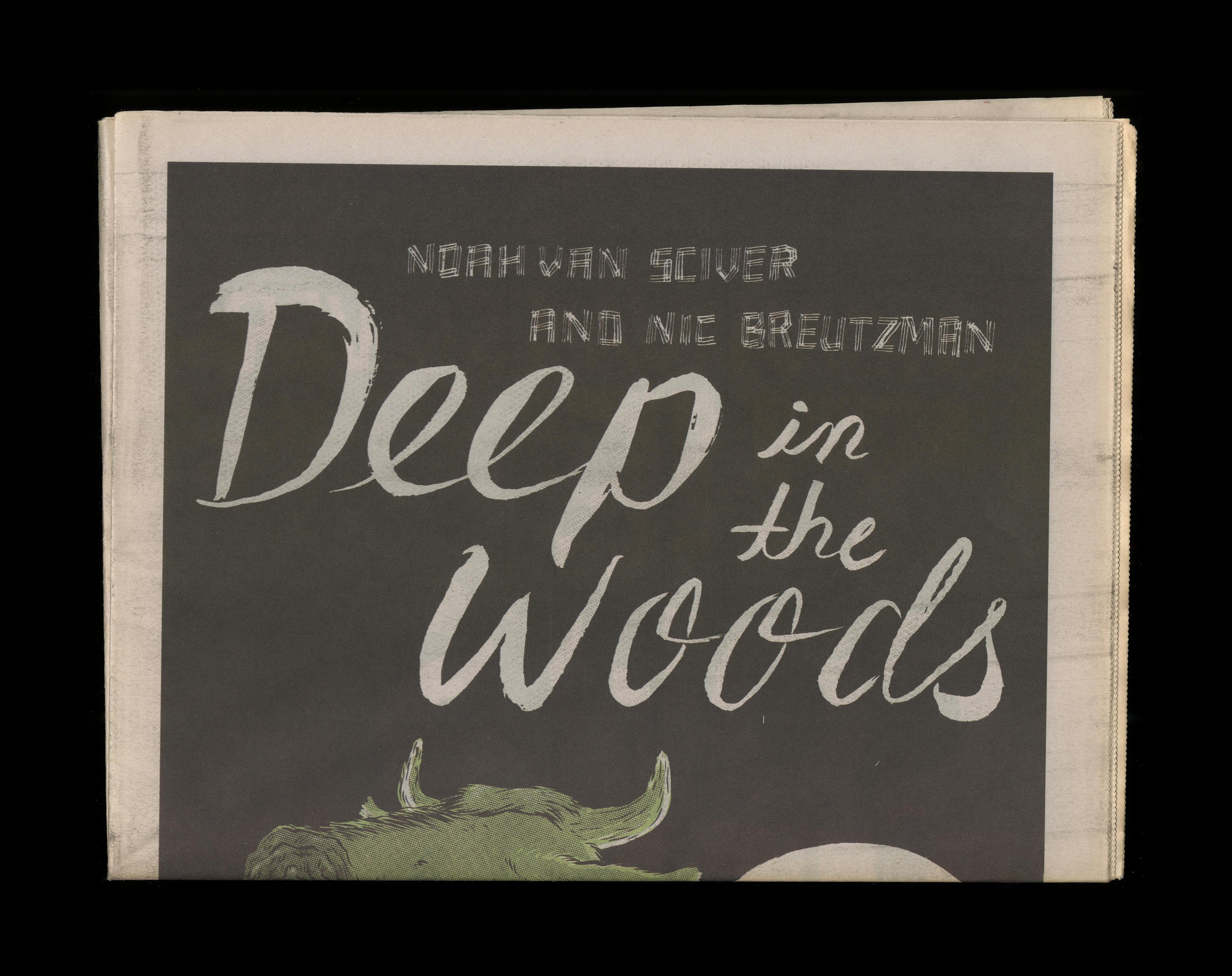 Deep in the Woods | Noah Van Sciver, Nic Breutzman