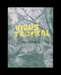 Virus Tropical | Powerpaola